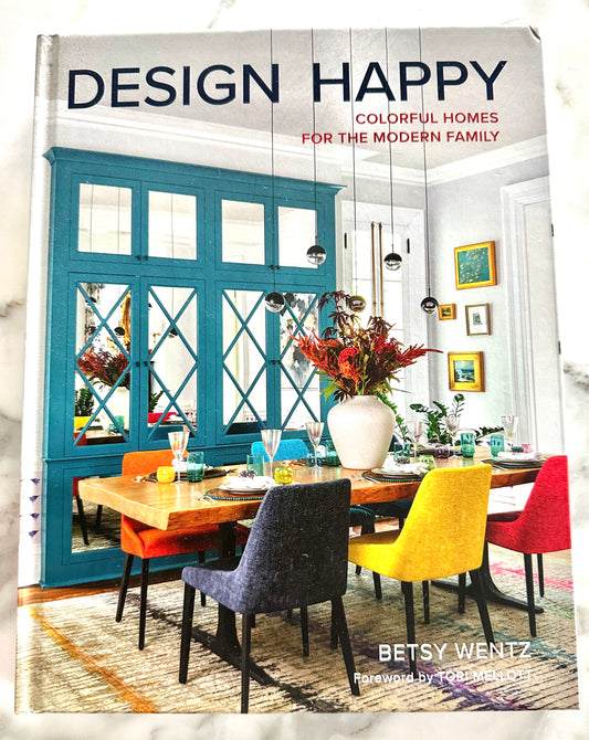Design Happy: Colorful Homes Coffee Table Book