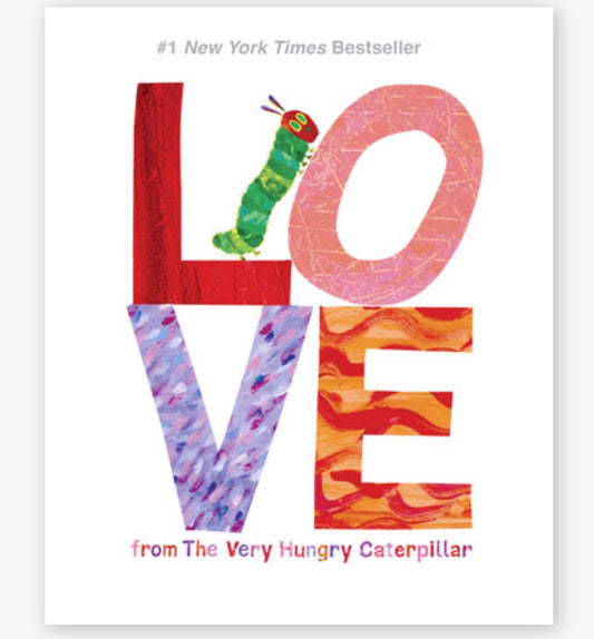 LOVE (from the Very Hungry Caterpillar) Board Book