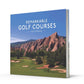 Remarkable Golf Courses Book by Ian Spragg